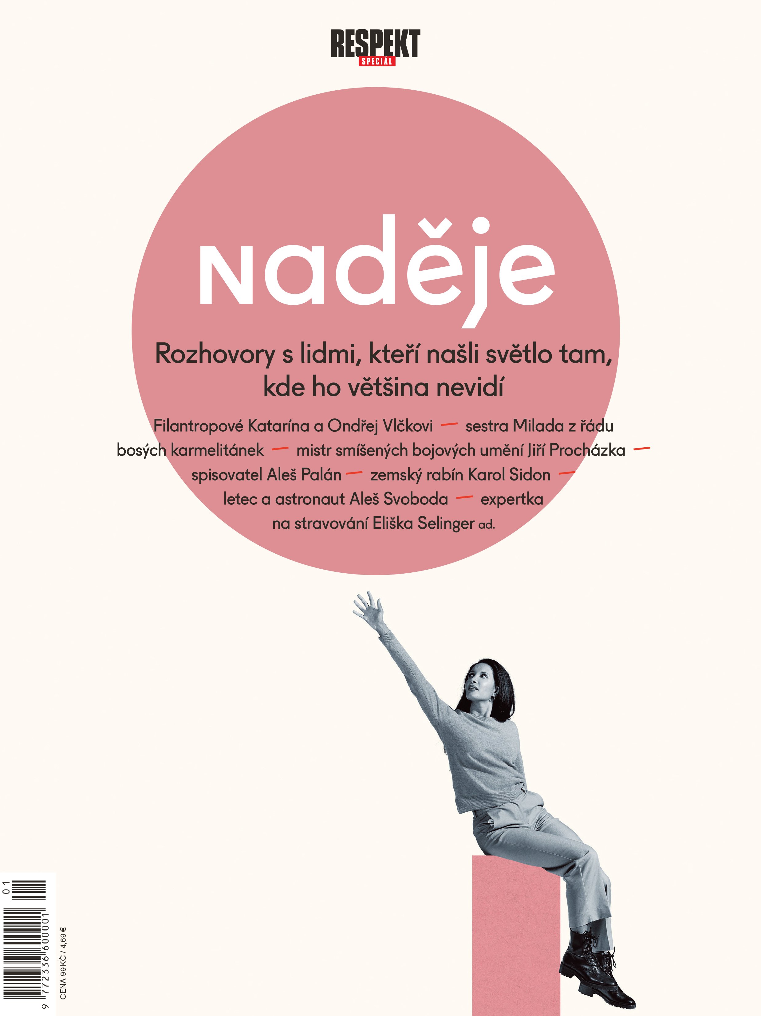 Respekt Speciál: Naděje