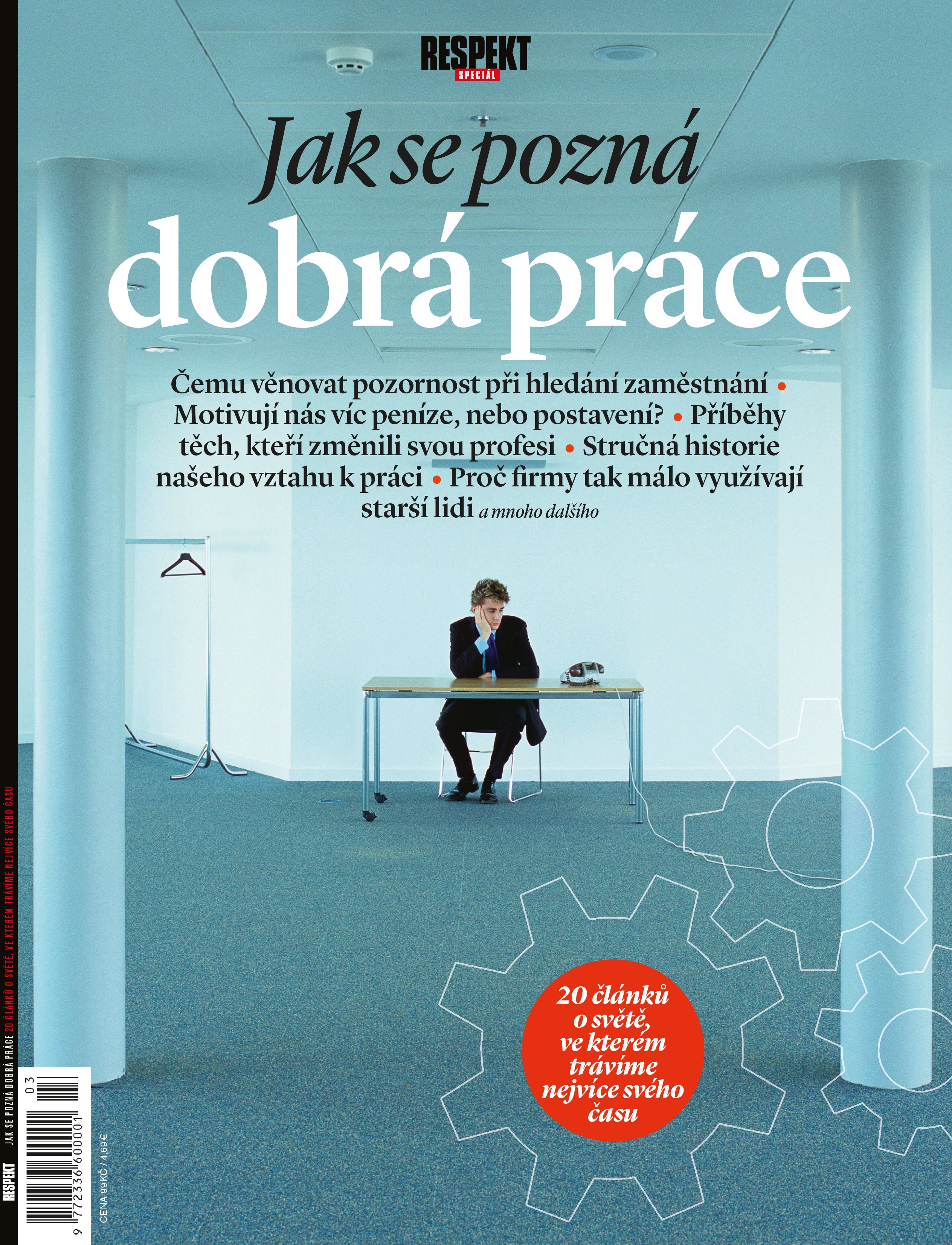 Respekt Speciál: Jak se pozná dobrá práce