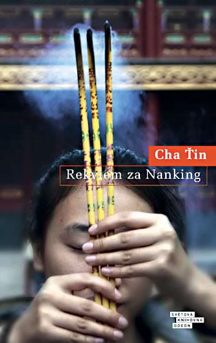 Cha Ťin: Rekviem za Nanking
Autor: Odeon