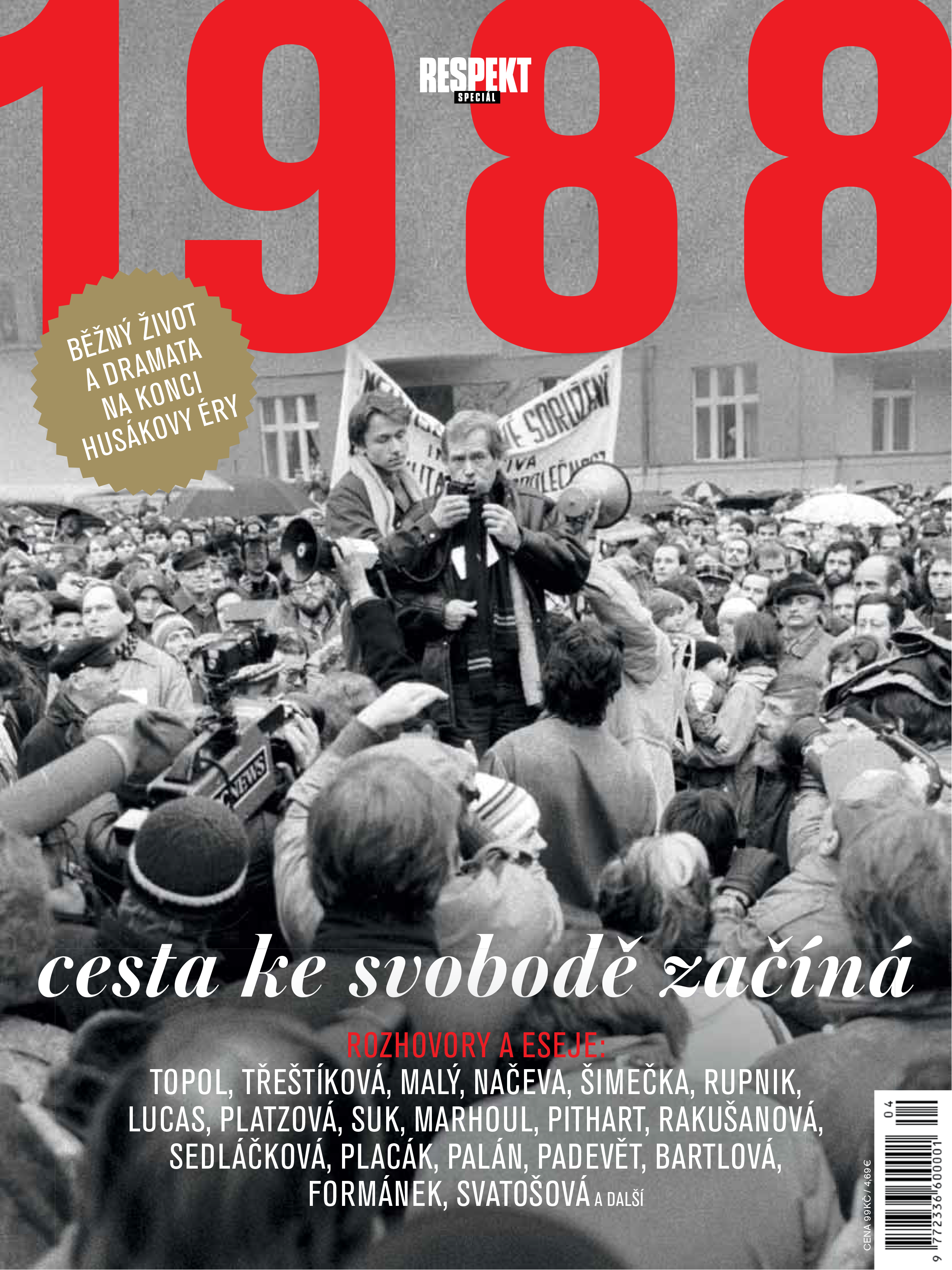 Respekt Speciál: 1988 Cesta ke svobodě začíná