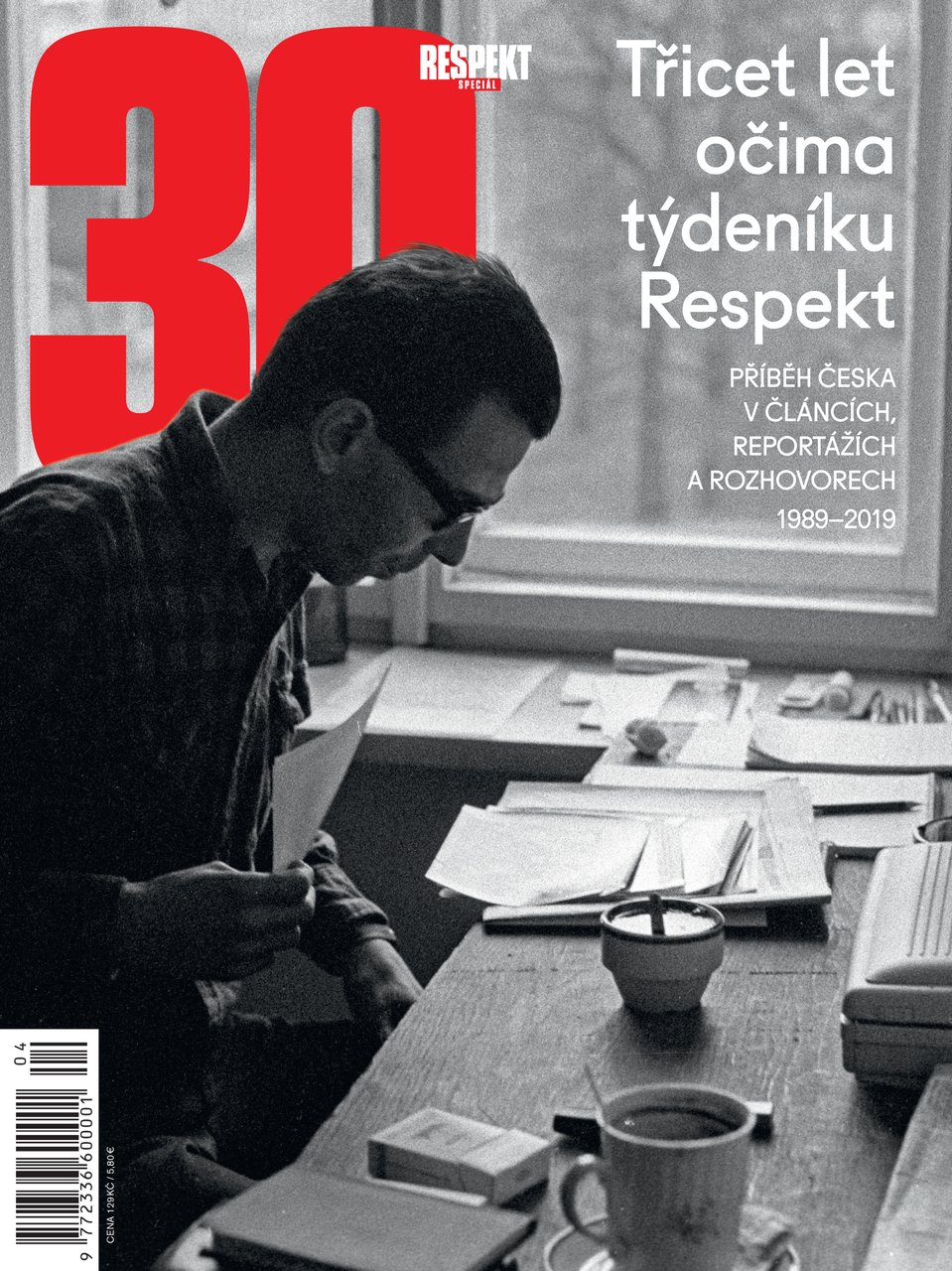 Respekt Speciál: 30 let očima týdeníku Respekt