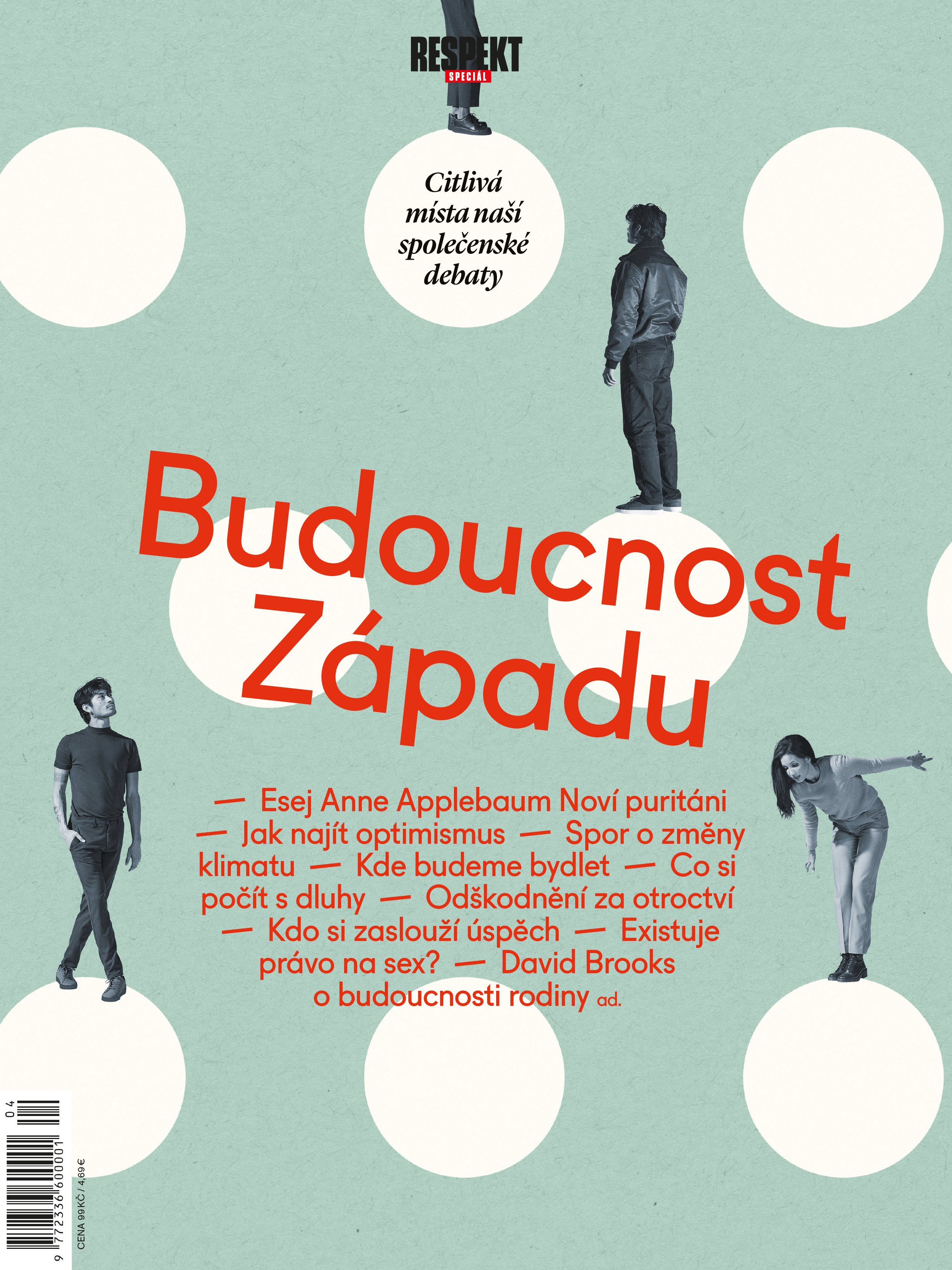 Respekt Speciál: Budoucnost západu