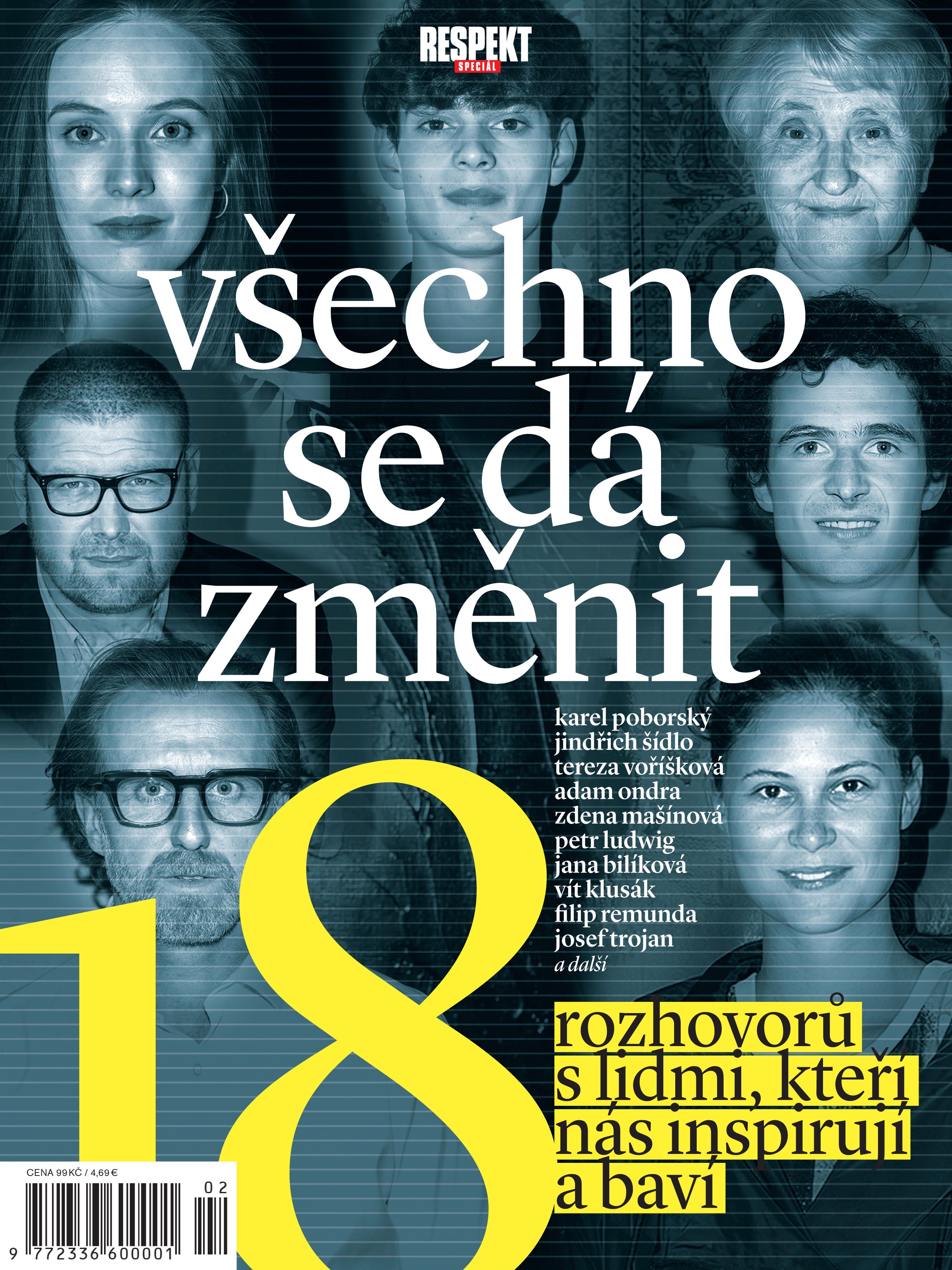 Respekt Speciál: Všechno se dá změnit