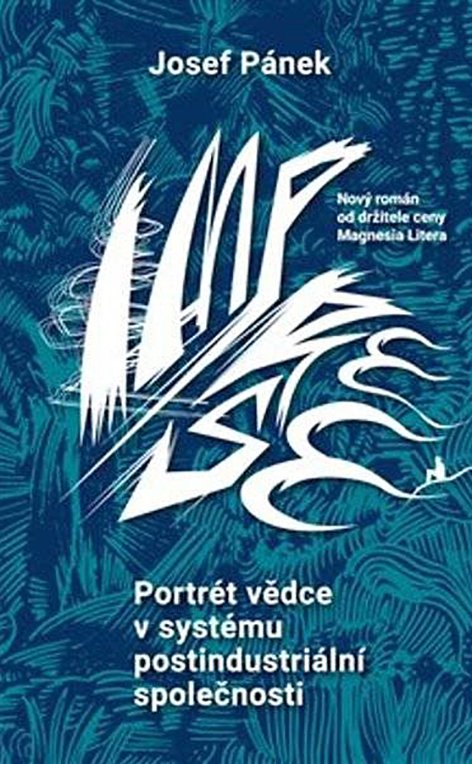 Josef Pánek: Portrét vědce v systému postindustriální společnosti   