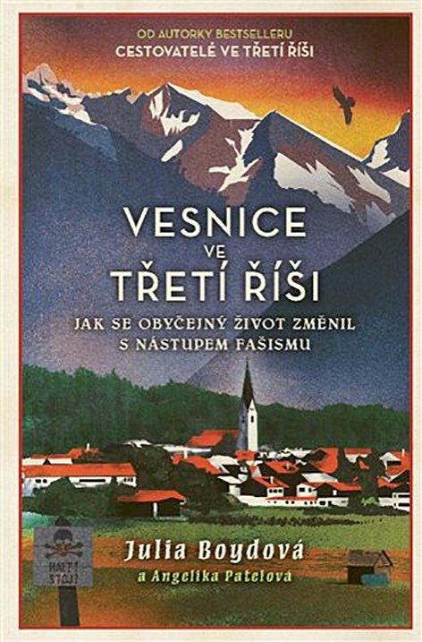 Julia Boyd, Angelika Patel: Vesnice ve třetí říši   