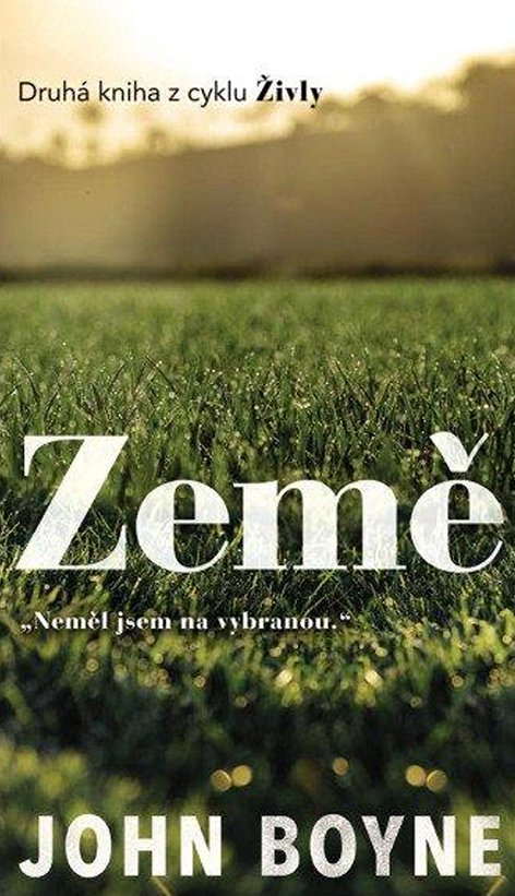 John Boyne: Země  