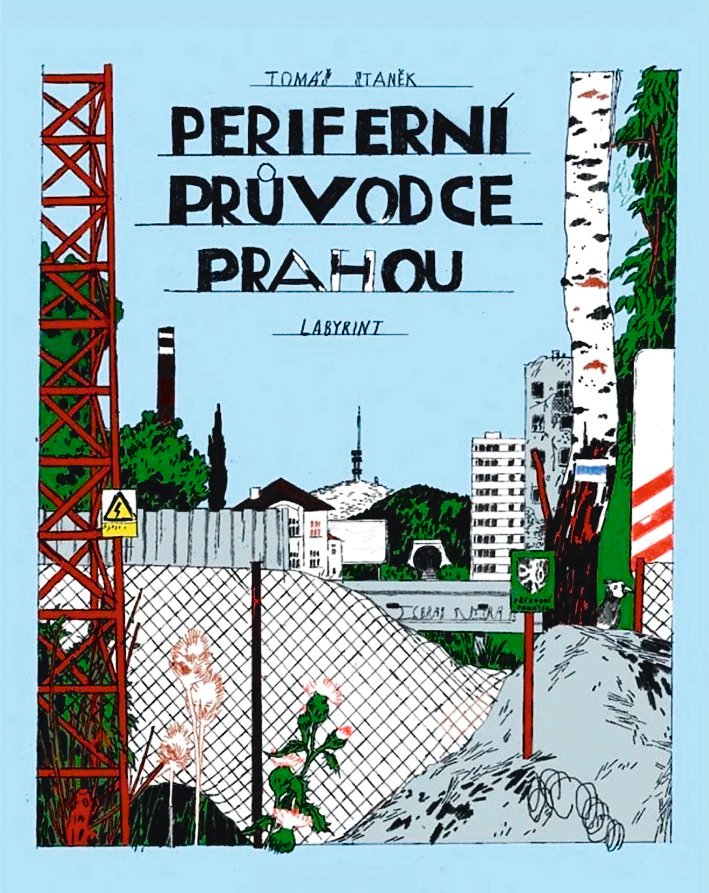 Praha, jak ji neznáte