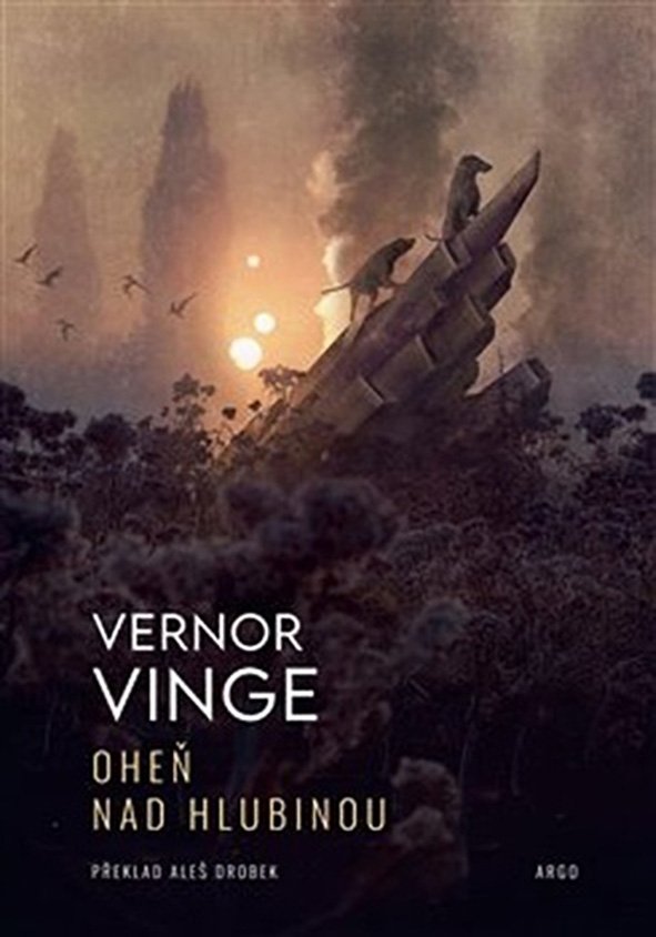 Vernor Vinge: Oheň nad Hlubinou  