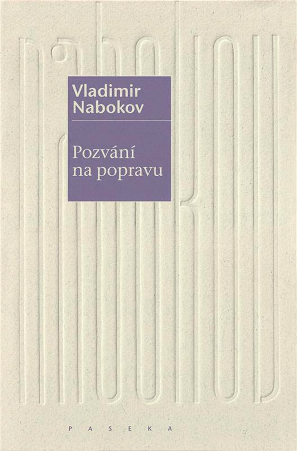 Vladimir Nabokov: Pozvání na popravu 